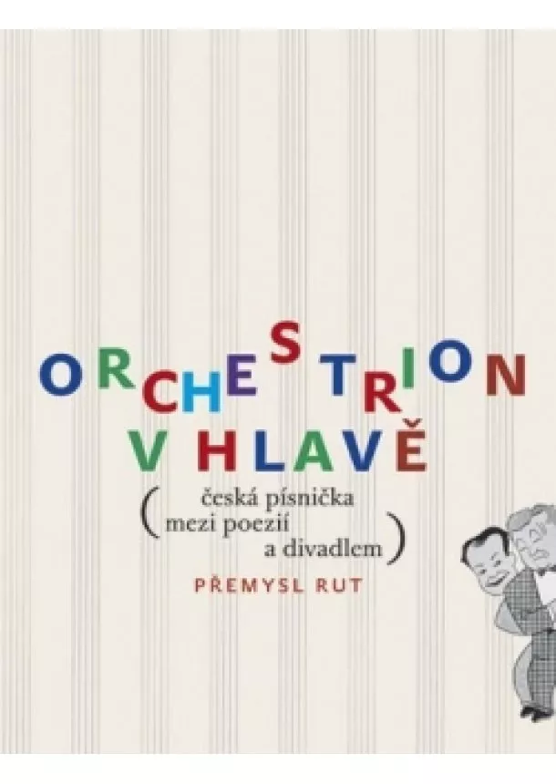 Přemysl Rut - Orchestrion v hlavě