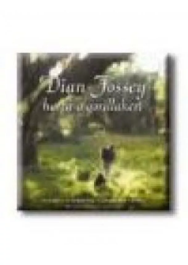 CAMILLA DE LA BÉDOYÉRE - DIAN FOSSEY HARCA A GORILLÁKÉRT