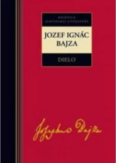 Dielo - Jozef Ignác Bajza