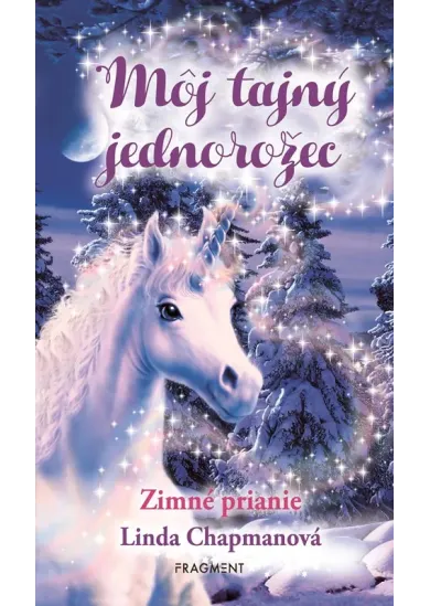Môj tajný jednorožec 7: Zimné prianie