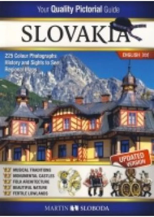Martin Sloboda - Slovensko obrázkový sprievodca ANG - Slovakia pictorial guide
