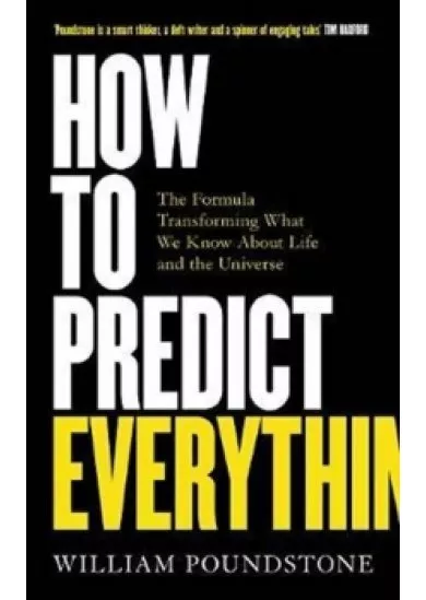 How to Predict Everything