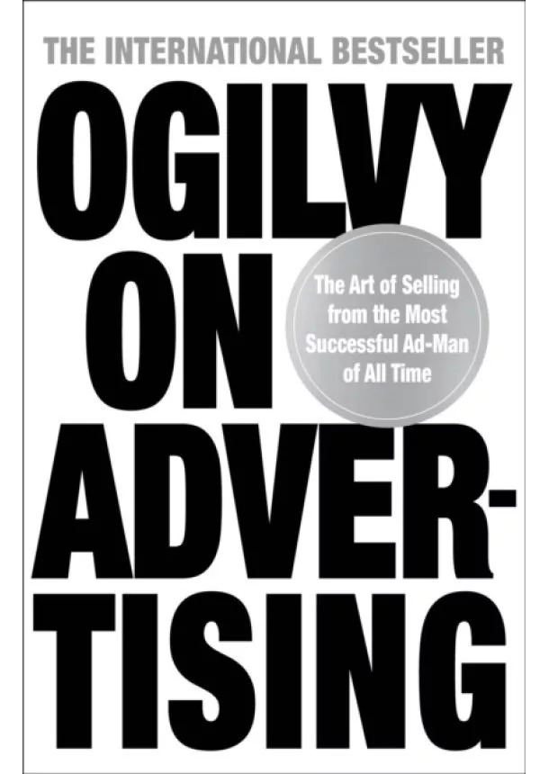 David Ogilvy - Ogilvy on Advertising