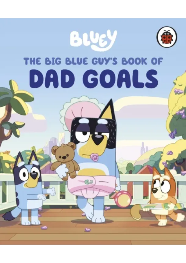  Bluey - Bluey: The Big Blue Guys Book of Dad Goals