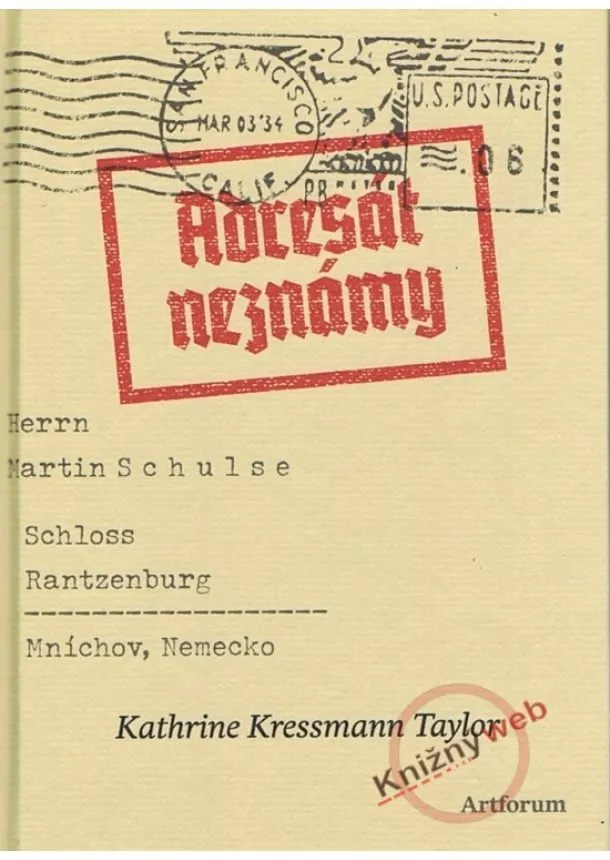 Kathrine Kressmann Taylor - Adresát neznámy