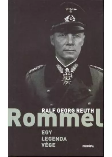 ROMMEL EGY LEGENDA VÉGE
