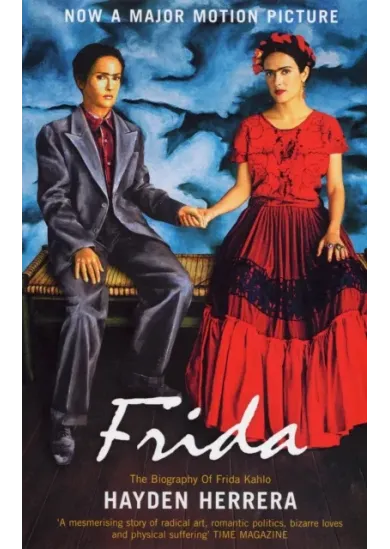 Frida: The Biography of Frida Kahlo