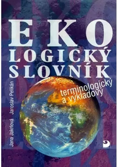 Ekologický slovník terminologický a výkladový