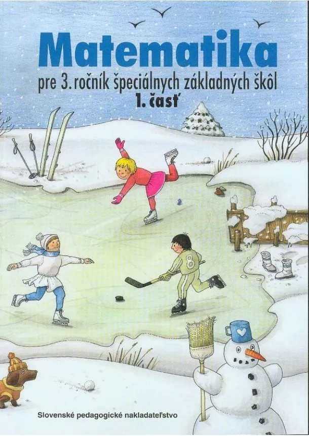 Janka Rýglová - Matematika pre 3. ročník ŠZŠ -  1. časť