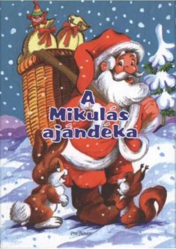 VÁLOGATÁS - A MIKULÁS AJÁNDÉKA §K