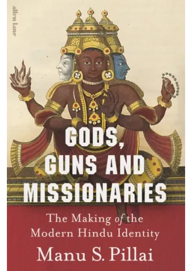 Gods, Guns and Missionaries