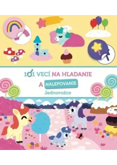 Jednorožce -101 vecí na hľadanie a nalepovanie