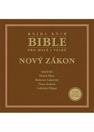 VARIOUS  BIBLE PRO MALÉ I VELKÉ - NOVÝ ZÁKON