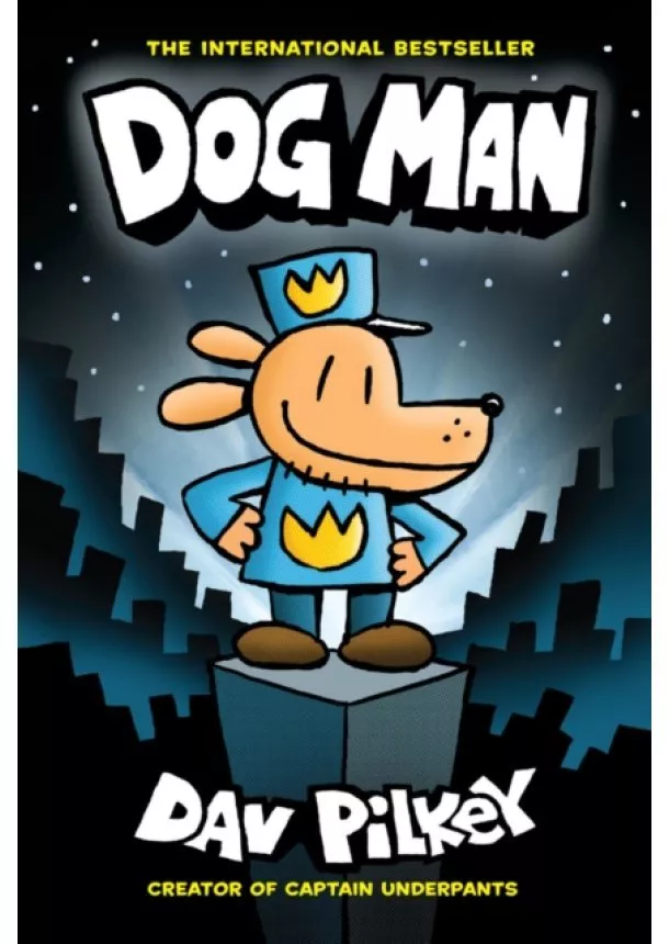 Dav Pilkey - Dog Man 1: Dog Man