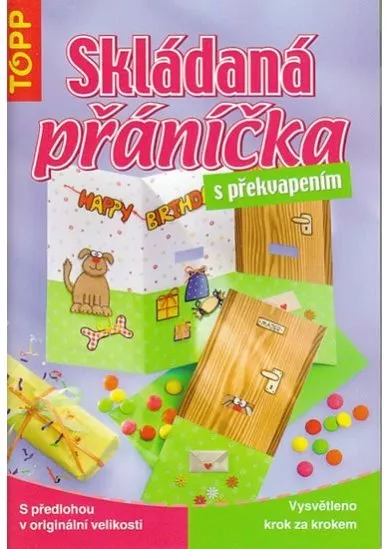 Skládaná přáníčka s překvapením - TOPP
