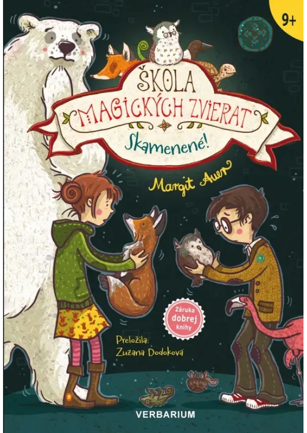 Margit Auerová - Škola magických zvierat 9. diel: Skamenené!