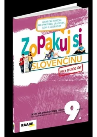 Zopakuj si slovenčinu – 9.ročník