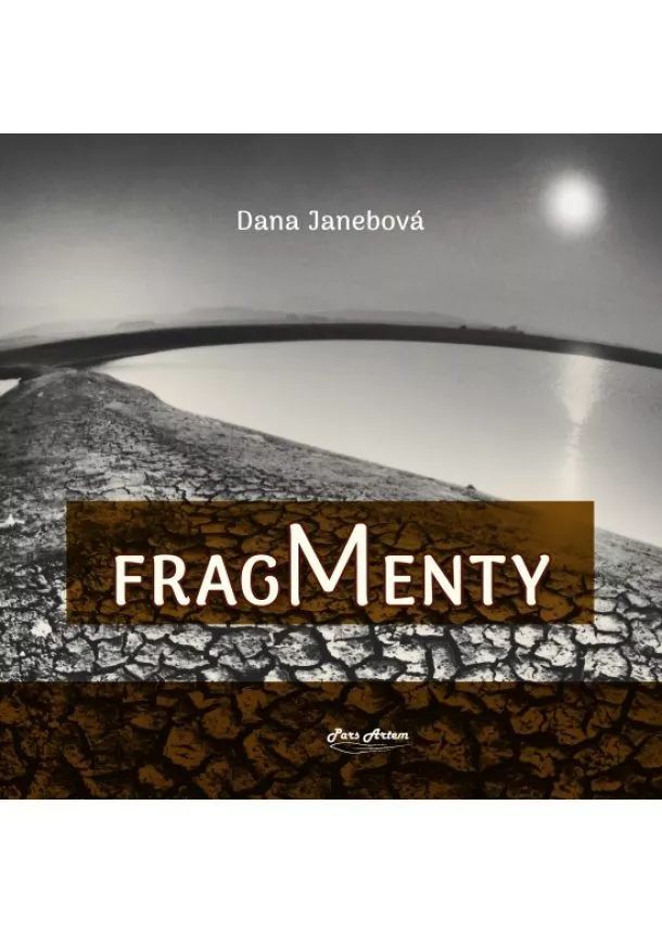 Dana Janebová - Fragmenty