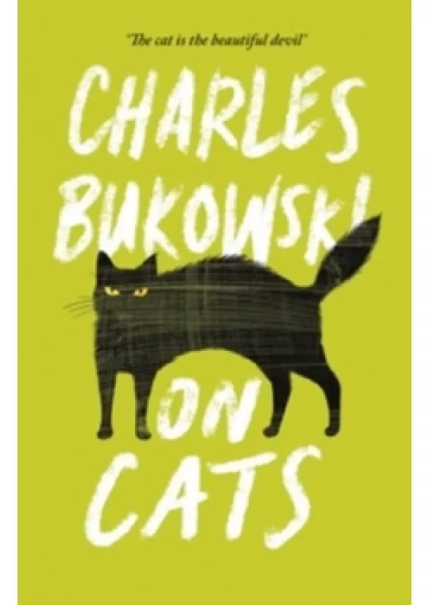 Charles Bukowski - On Cats