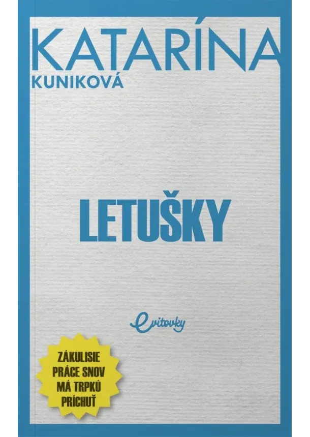 Katarína Kuniková - Letušky