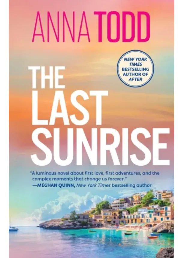 Anna Todd - The Last Sunrise