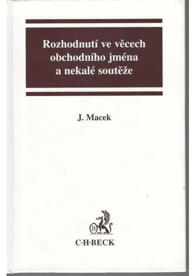 Rozhodnutí ve věcech obchodního jména a nekalé soutěže