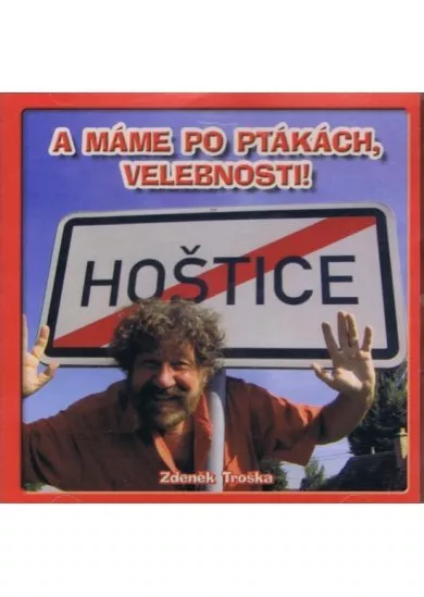 A máme po ptákách, velebnosti! - CD