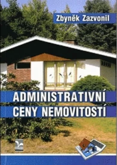 Administrativní ceny nemovitostí a jejich vývoj v letech 1964–2013