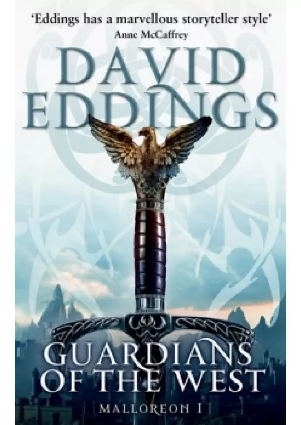 David Eddings - Guardians Of The West : Malloreon 1