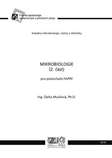 Mikrobiologie (2. část) - pro poslucháče FAPPZ