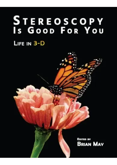 Stereoscopy is Good For You