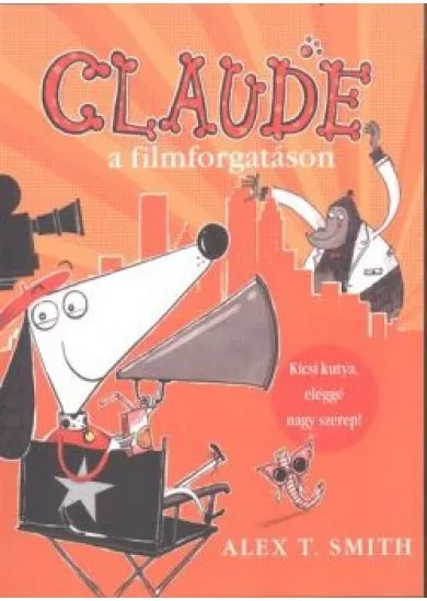 CLAUDE A FILMFORGATÁSON
