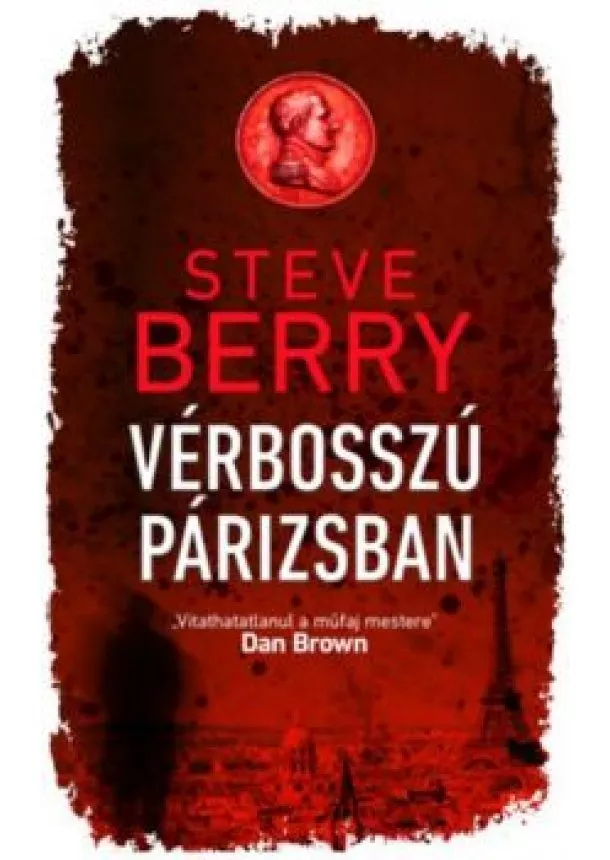 Steve Berry - Vérbosszú Párizsban