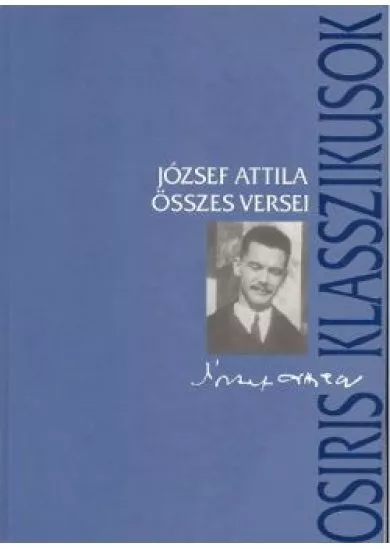 JÓZSEF ATTILA ÖSSZES VERSEI /PUHA