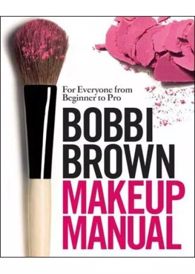 Makeup Manual Bobbi Brown