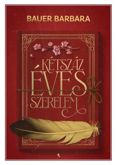 Kétszáz éves szerelem (éldekorált)