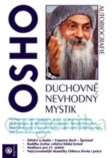 Duchovně nevhodný mystik