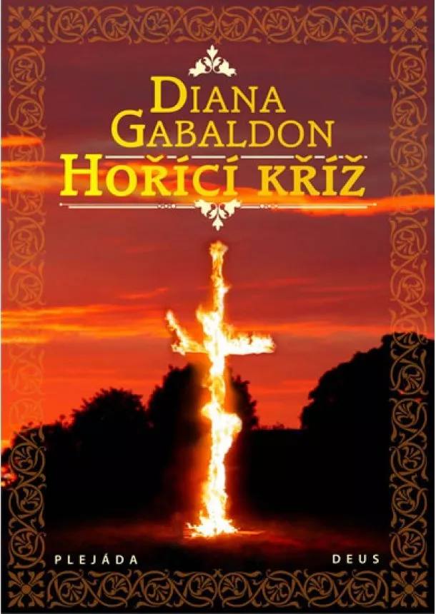 Diana Gabaldon - Hořící kříž