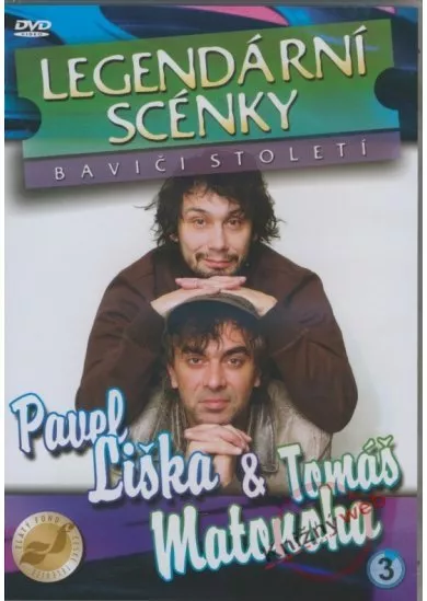 Legendární scénky 3 - Pavel Liška & Tomáš Matonoha (DVD)