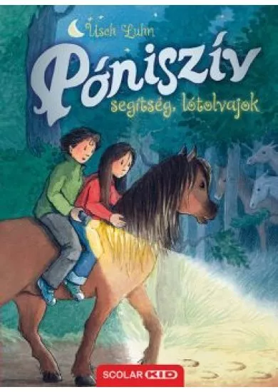 Póniszív - Segítség, lótolvajok! - Póniszív 11.