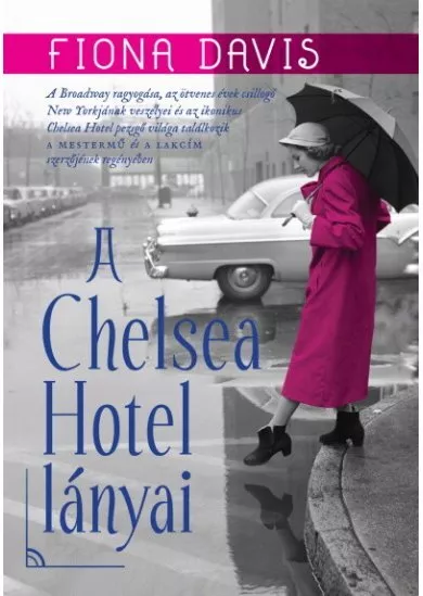 A Chelsea Hotel lányai