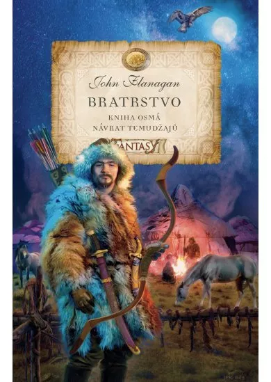 Bratrstvo - Kniha osmá - Návrat Temudžajů