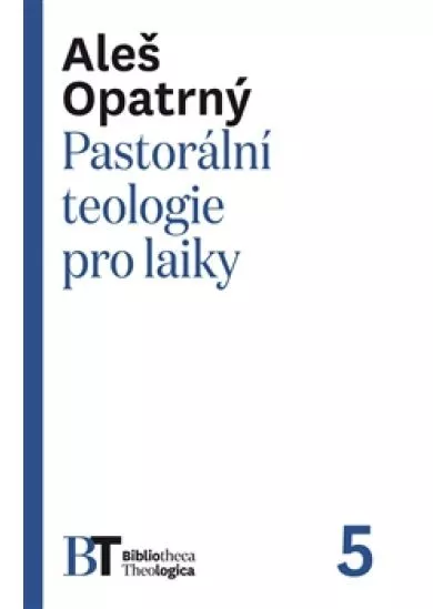 Pastorální teologie pro laiky