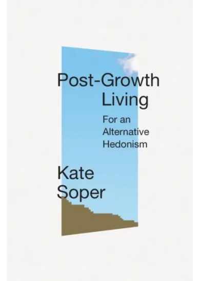 Post-Growth Living