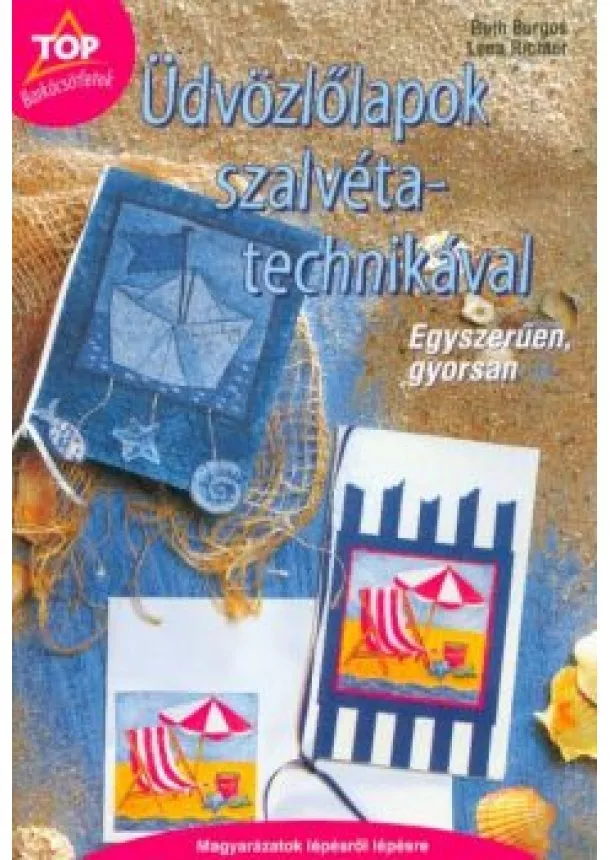 Lena Richter - Üdvözlőlapok szalvétatechnikával /Top barkácsötletek