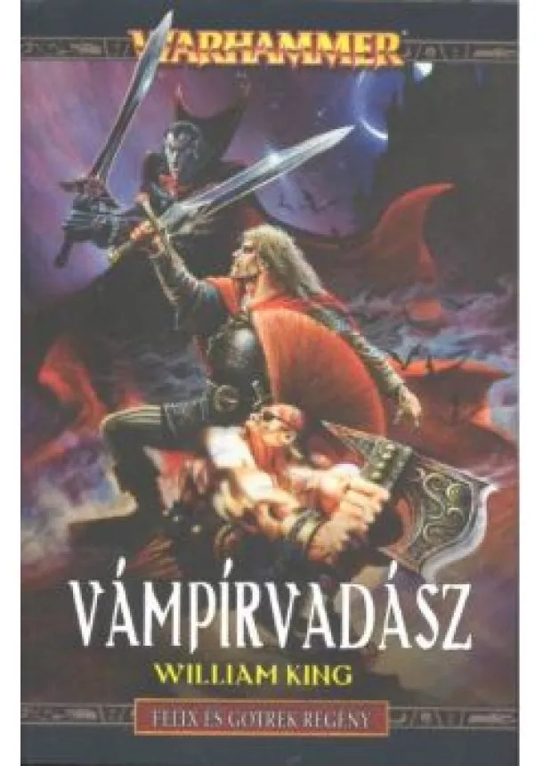William King - VÁMPÍRVADÁSZ /WARHAMMER