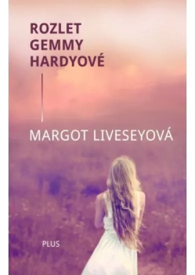 Rozlet Gemmy Hardyové