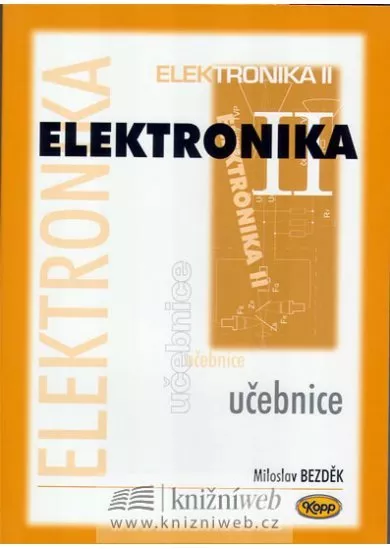 Elektronika II. - učebnice - 3. vydání