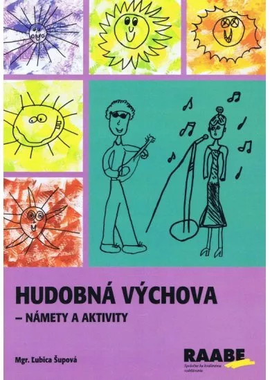 Hudobná výchova- Námety a aktivity