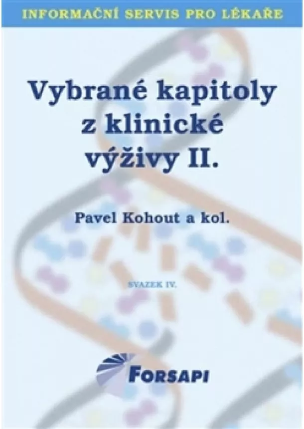 Pavel Kohout - Vybrané kapitoly z klinické výživy II.